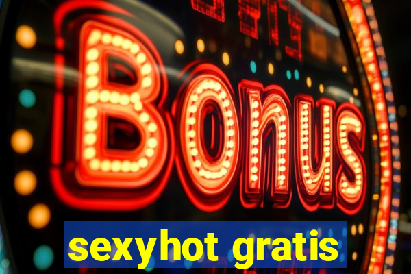 sexyhot gratis